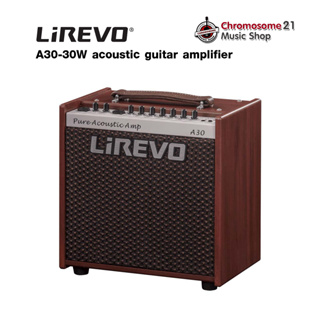 แอมป์กีตาร์โปร่ง Acoustic Guitar Amps Lirevo A30
