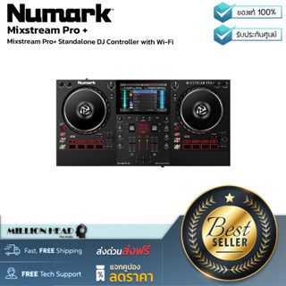 Numark : Mixstream Pro+ by Millionhead (DJ Controller รองรับการ Stand alone ไม่ต้องพึ่งคอมพิวเตอร์ในการใช้งาน)