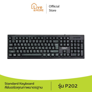 Anitech Standard Keyboard คีย์บอร์ดคุณภาพ แบบมีสาย (TH/EN)รุ่น P202 รับประกัน 2 ปี