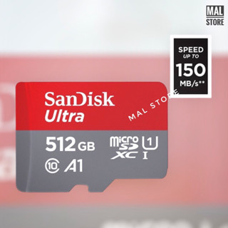 SanDisk Ultra MicroSDXC UHS-I 512GB ความเร็วสูงสุด 150 MB/s U1 A1