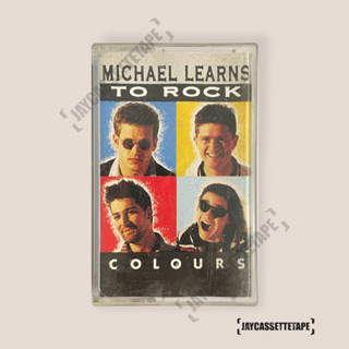 เทปเพลง เทปคาสเซ็ต เทปคาสเซ็ท Cassette Tape เทปเพลงสากล Michael Learns To Rock อัลบั้ม :  Colours