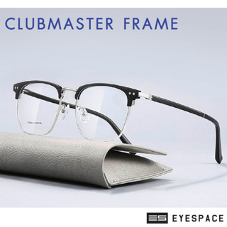 EYESPACE กรอบแว่น CLUBMASTER ตัดเลนส์ตามค่าสายตา FT025