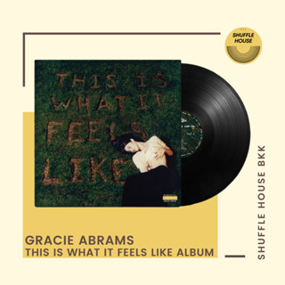 (จัดส่งฟรี) Gracie Abrams This Is What It Feels Like Vinyl แผ่นเสียง/แผ่นไวนิล/แผ่นใหม่ซีล