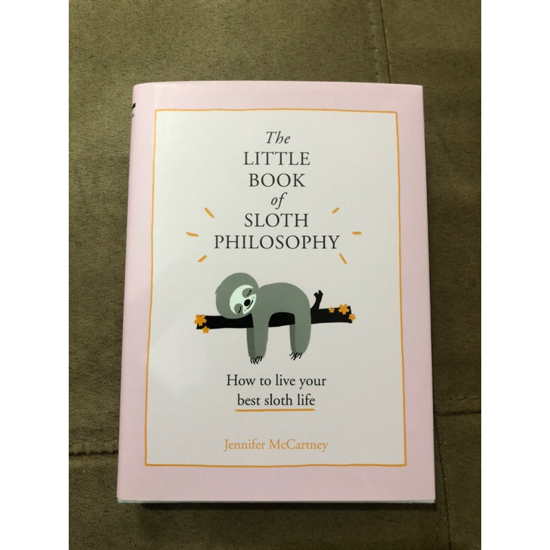 The Little Book of Sloth Philosophy (EN)