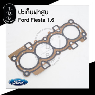 ปะเก็นฝาสูบ Ford Fiesta เครื่อง 1.5 / 1.6