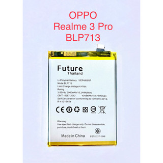 แบตเตอรี่โทรศัพท์มือถือ battery future thailand OPPO Realme3pro/5pro/C31,C35/6,6i,6pro/7 5g/7pro/Reno2/2f/3