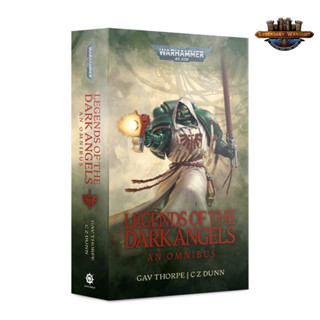 [GW-พร้อมส่ง] LEGENDS OF THE DARK ANGELS (PB) หนังสือนิยายปกอ่อน