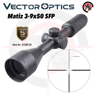 VECTOR OPTICS Matiz 3-9x50 SFP GT กล้องส่องทางไกล อลูมิเนียมเกรดอากาศยาน