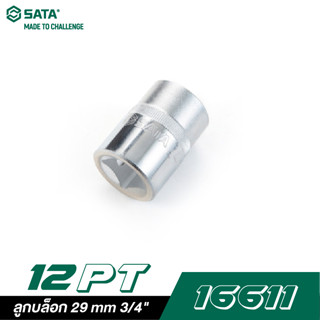 SATA 3/4" DR. 6PT. 16611 ลูกบล็อก 29 mm