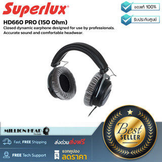 Superlux : HD660 PRO (150 Ohm) by Millionhead (หูฟังครอบหูสเตอริโอ ใช้งานสตูดิโอ หรือใช้ฟังเพลงให้เสียงที่ สมดุล มีความล