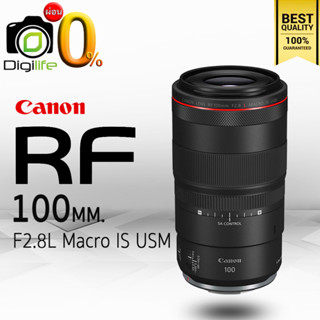 ผ่อน 0%** Canon Lens RF 100 mm. F2.8 L Macro IS USM - รับประกันร้าน Digilife Thailand 1ปี