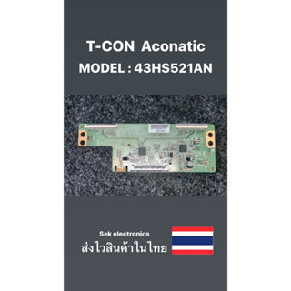 T-CON TV Aconatic MODEL : 43HS521AN (ของถอด)