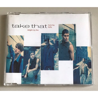 ซีดีซิงเกิ้ล ของแท้ ลิขสิทธิ์ มือ 2 สภาพดี...ราคา 250 บาท “Take That” ซิงเกิ้ล “Relight My Fire"*แผ่นMade in Germany*