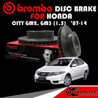 จานเบรก BREMBO HONDA CITY GM2, GM3 (1.5) ปี 07-14 (09 9936 11)(08 5803 41)