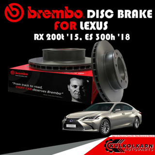 จานเบรกหน้า  BREMBO LEXUS  RX 200t ปี15, ES 300h ปี15-18 (09 E126 11)