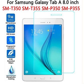 ฟิล์มกระจกนิรภัย  Samsung Galaxy Tab A 8.0 (2015) T350/T355/P350/P355/P355Y