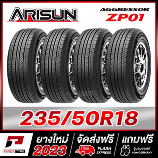 ARISUN 235/50R18 ยางรถยนต์ขอบ18 รุ่น ZP01 x 4 เส้น (ยางใหม่ผลิตปี 2023)