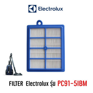 ฟิลเตอร์เครื่องดูดฝุ่น Electrolux รุ่น PC91-5IBM