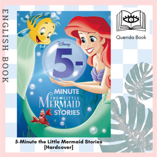 [Querida] หนังสือภาษาอังกฤษ 5-Minute the Little Mermaid Stories [Hardcover] by Disney Books ลิตเติ้ลเมอร์เมด