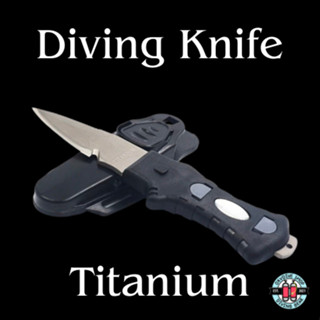 Diving Knife มีดดำน้ำ มีดสำหรับพกพาใต้น้ำ