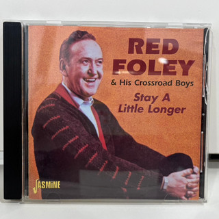 1 CD  MUSIC ซีดีเพลงสากล   RED FOLEY Stay A Little Longer  JASMCD 3523   (D16D14)