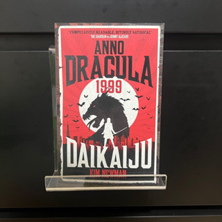 Anno Dracula 1999 Daikaiju - Kim Newman