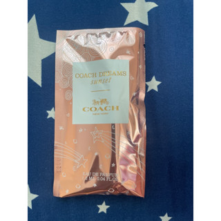 COACH Dreams Sunset (EAU DE PARFUM) น้ำหอมแท้ขนาดทดลอง ปริมาณ 1.2 ml. หลอดสเปรย์