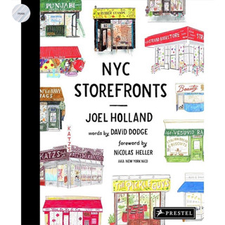 NYC Storefronts : Illustrations of the Big Apples Best-Loved Spots