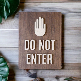 FudFudAR I ป้ายห้ามเข้า I DO NOT ENTER I งานไม้สนประสาน ย้อมสี วินเทจ vintage sign ป้ายไม้ ไม้สน wooden sign