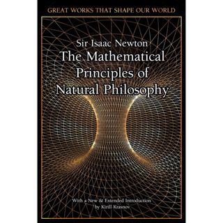 The Mathematical Principles of Natural Philosophy Hardcover by Sir Isaac Newton (Author)