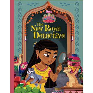 Mira, Royal Detective The New Royal Detective (Disney Junior: Mira Royal Detective)