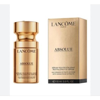 เซรั่มบำรุงรอบดวงตา Lancome Absolue Eye Serum 15 ml