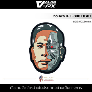 VALOR PX - PVC Patches - จอมพล ป. T-800 Head - Valor Story แผ่นแพทช์ ขนาด 50x80mm แพทช์ตีนตุ๊กแก ติดกระเป๋า ติดเสื้อ