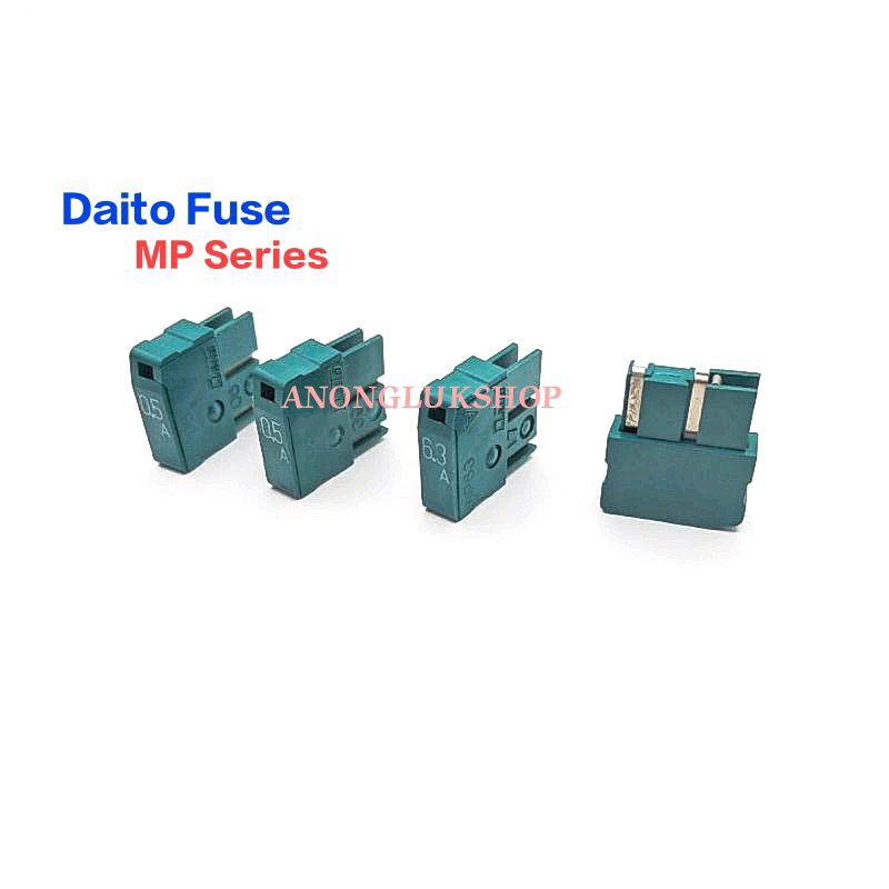 1ตัว 👉👉อารามฟิวส์ Daito Fuse  MP Series MP032 MP05 MP10 MP16 MP20 MP32 MP50 MP63 MP75