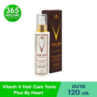 Vitech V Hair Care Hair Tonic 120ml.Plus By Heart ไวเทค วี แฮร์แคร์ แฮร์ โทนิค พลัส บาย ฮาร์ท 365wecare