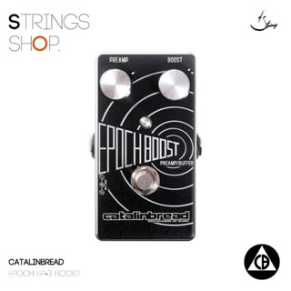 เอฟเฟคกีตาร์ Catalinbread Epoch EP-3 Boost (853710006134)