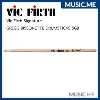 ไม้กลอง 🥁 Vic Firth GREGG BISSONETTE DRUMSTICKS SGB