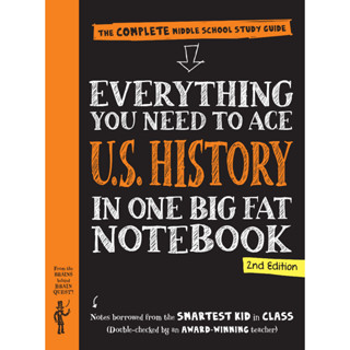 Everything You Need to Ace U.S. History in One Big Fat Notebook, 2nd Edition: The Complete Middle School Study Guide (Bi