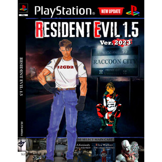 PlayStation 1 - Resident Evil 1.5 (NEW UPDATE Ver.2023)/  งาน Mod Fanmade ไม่มีวางขายตามปกติทั่วไป