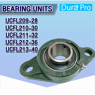 UCFL209-28 UCFL210-30 UCFL211-32 UCFL212-36 UCFL213-40 ตลับลูกปืนตุ๊กตา BEARING UNITS UCFL209-28 - UCFL212-40