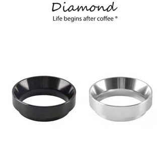 ❤ Diamond Coffee แหวนครอบด้ามชงกาแฟ แหวนครอบโดสกาแฟ Coffee Dosing Ring Aluminium WS5P