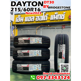 ยางใหม่ 215/60R16 Dayton DT30 By Bridgestone ยางใหม่ปี2023