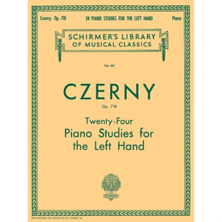 24 Studies for the Left Hand, Op. 718 Schirmer Library of Classics Volume 60  Piano Technique