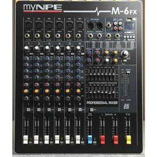 มิกเซอร์ 6 แชลแนล myNPE M6FX  เอฟเฟคแท้ มีช่องต่อ USB,Bluetooth และ มีกราฟฟิคอีคิว 7 แบนด์ มีเอฟเฟ็คในตัว Stereo Mixer