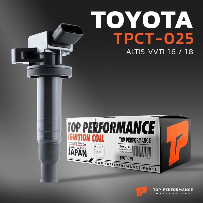 ⚡️JAPAN⚡️คอยล์จุดระเบิด TOYOTA ALTIS 01-09 1ZZ 3ZZ - TPCT025 - TOP PERFORMANCE - คอยล์หัวเทียน คอยล์