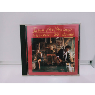 1 CD MUSIC ซีดีเพลงสากลJOHN MELLENCAMP Whenever We Wanted   (K9G32)