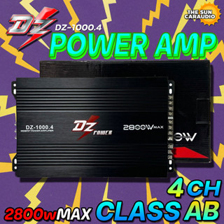 พาวเวอร์แอมป์ขายดี POWER AMP 4 ชาแนล 2800 วัตต์ ขับกลางแหลม DZ POWER รุ่น DZ-1000.4 กำลังขับสูงสุด 2800 วัตต์ 4CH