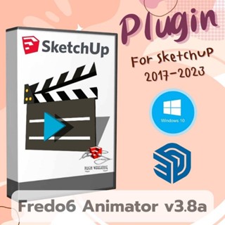 [E71] Fredo6 Animator v3.8a ( ปลั๊กอินสร้างภาพเคลื่อนไหว ) | Plugin for Sketchup 2017-2023 | Extensions เวอร์ชันเต็ม