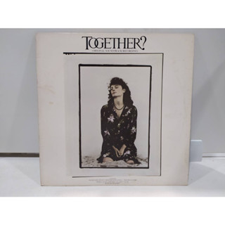 1LP Vinyl Records แผ่นเสียงไวนิล  TOGETHER? TORIGINAL SOUNDTRACK RECORDING   (J18D194)