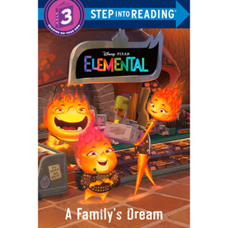 หนังสือภาษาอังกฤษ A Familys Dream: Disney/Pixar Elemental : Step into Reading